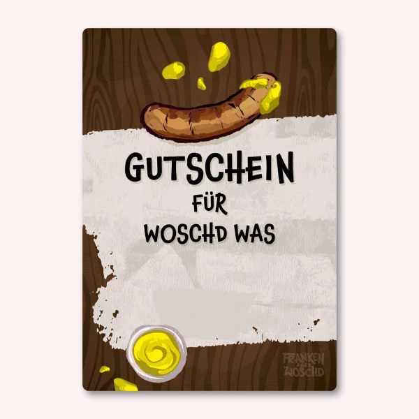 Gutschein für WOSCHD was